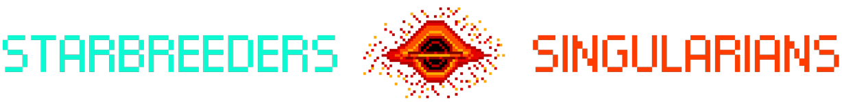 STARBREEDERS / SINGULARIANS